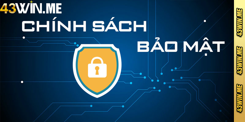 chính sách bảo mật